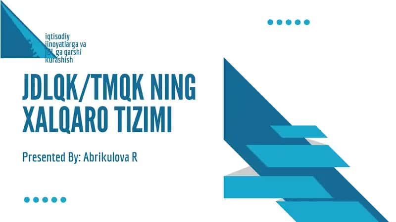 Jinoiy daromadlarni legallashtirishga qarshi kurashish  xalqaro tizimi