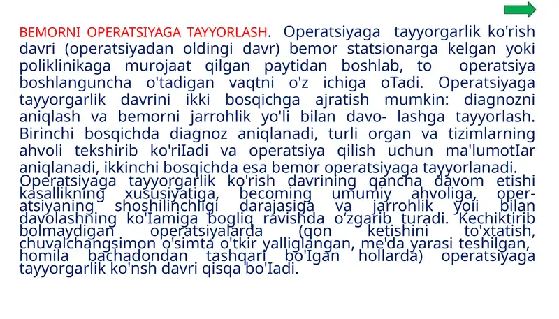BEMORNI OPERATSIYAGA TAYYORLASH