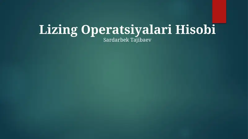 Lizing Operatsiyalari Hisobi