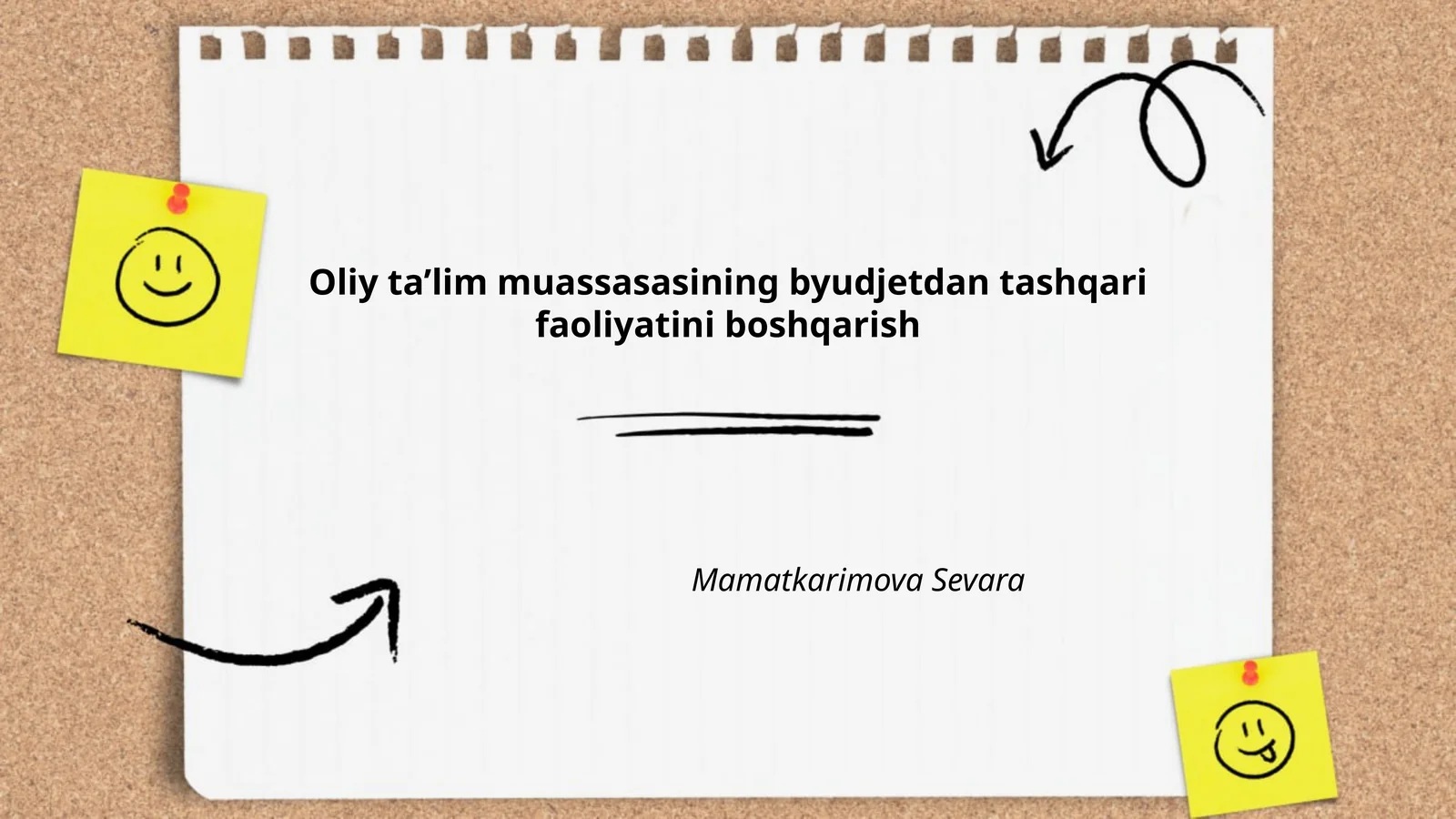 Mavzu: Oliy ta’lim muassasasining byudjetdan tashqari faoliyatini boshqarish