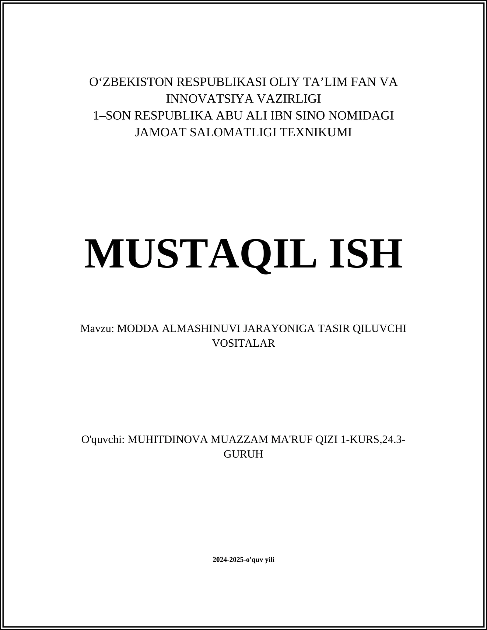 MODDA ALMASHINUVI JARAYONIGA TASIR QILUVCHI VOSITALAR
