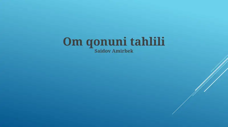 Om qonuni tahlili