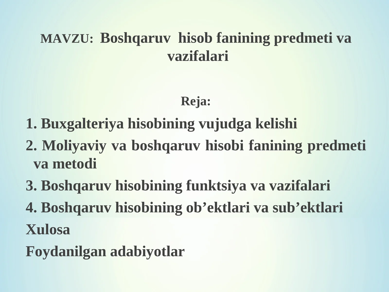 Boshqaruv hisob fanining predmeti va vazifalari