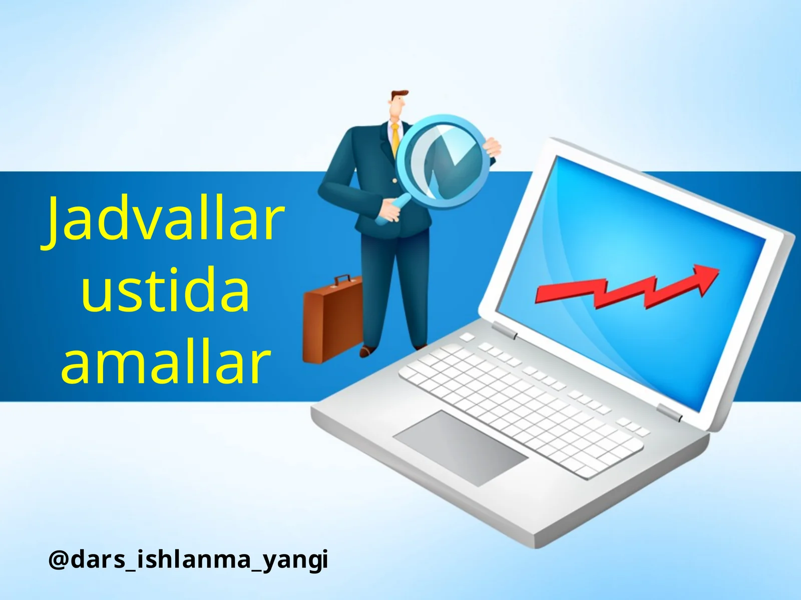 Jadvallar ustida amallar