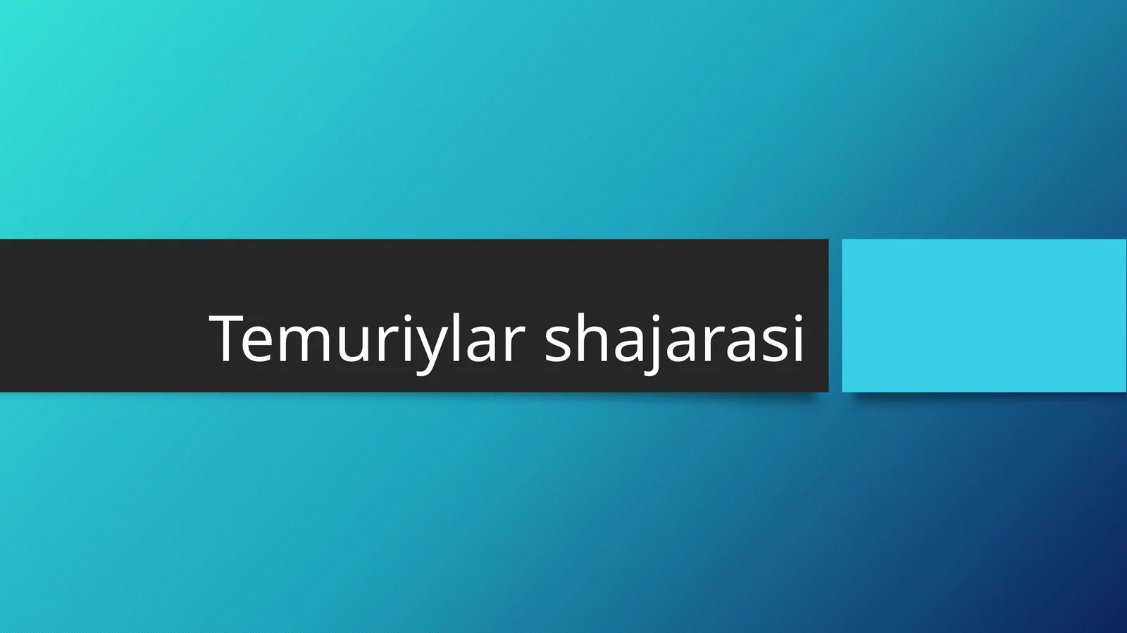 Temuriylar shajarasi