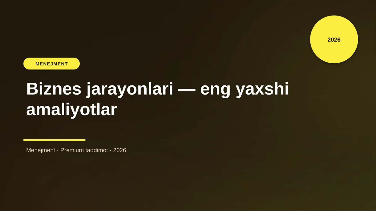 Biznes jarayonlari — eng yaxshi amaliyotlar