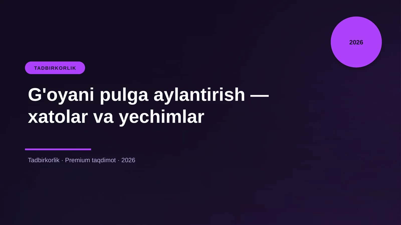 G'oyani pulga aylantirish — xatolar va yechimlar