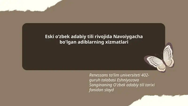 O'zbek adabiy tili tarixi fanidan slayd