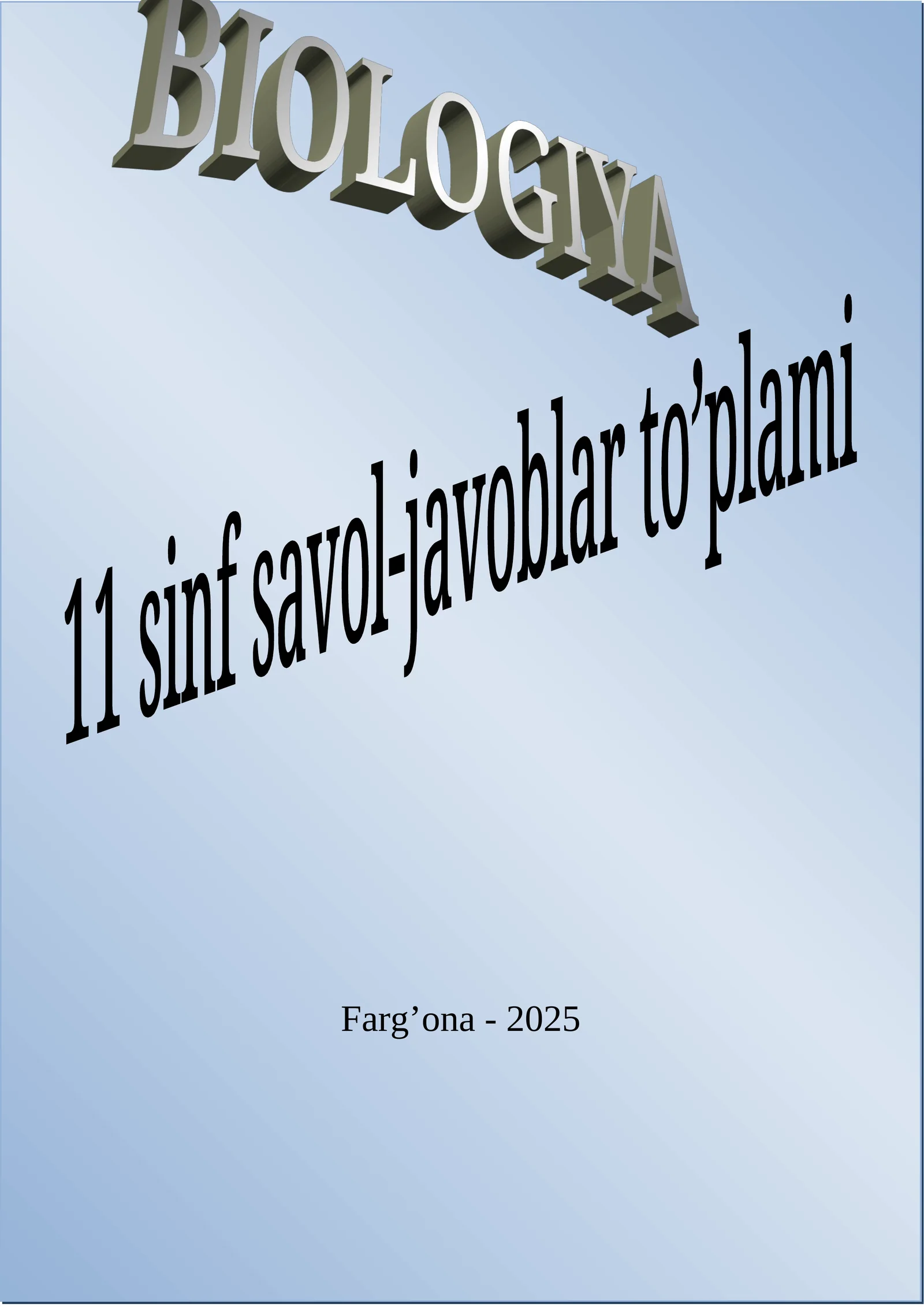 BIOLOGIYA 11 sinf (savol javob)