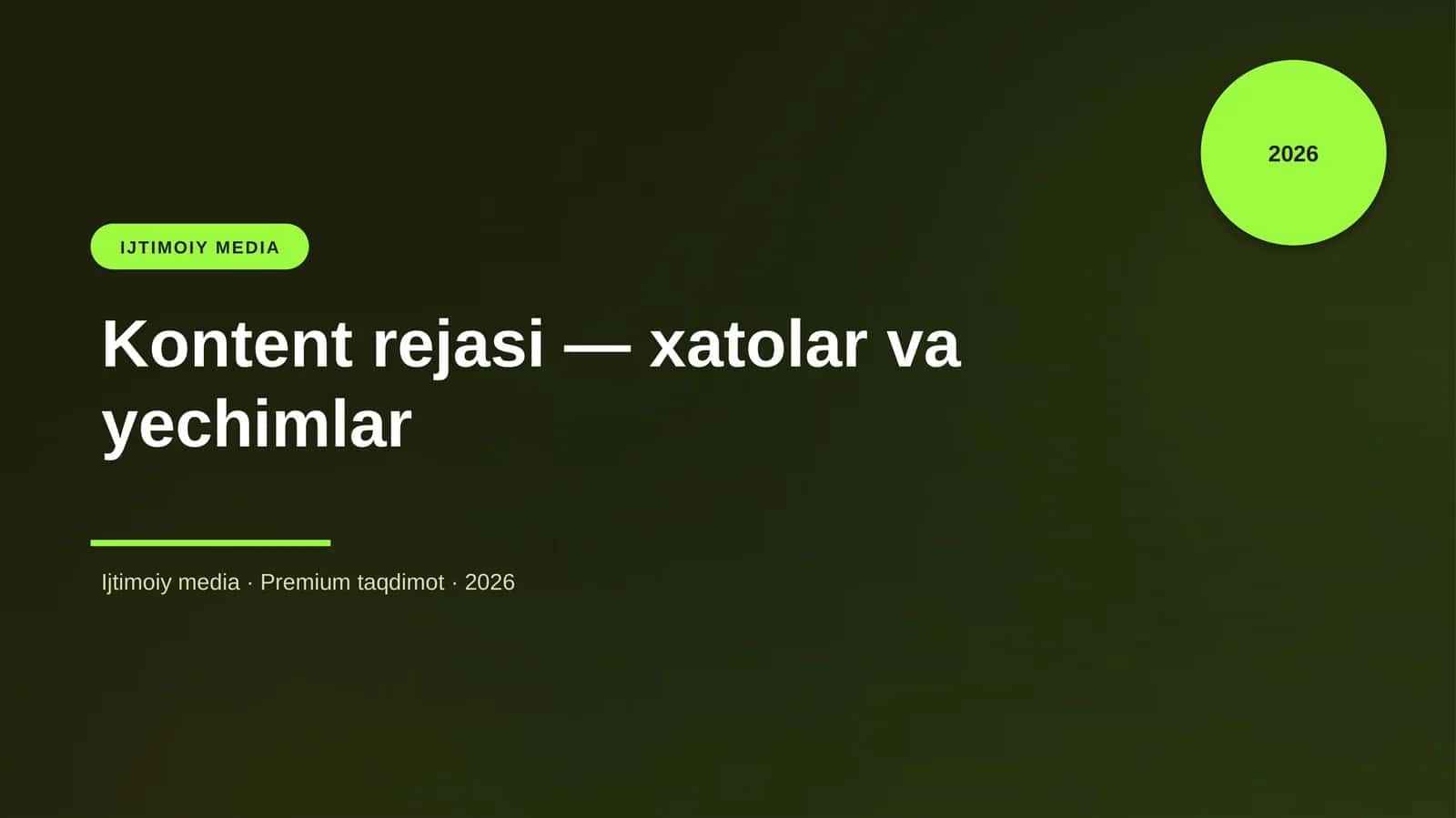 Kontent rejasi — xatolar va yechimlar