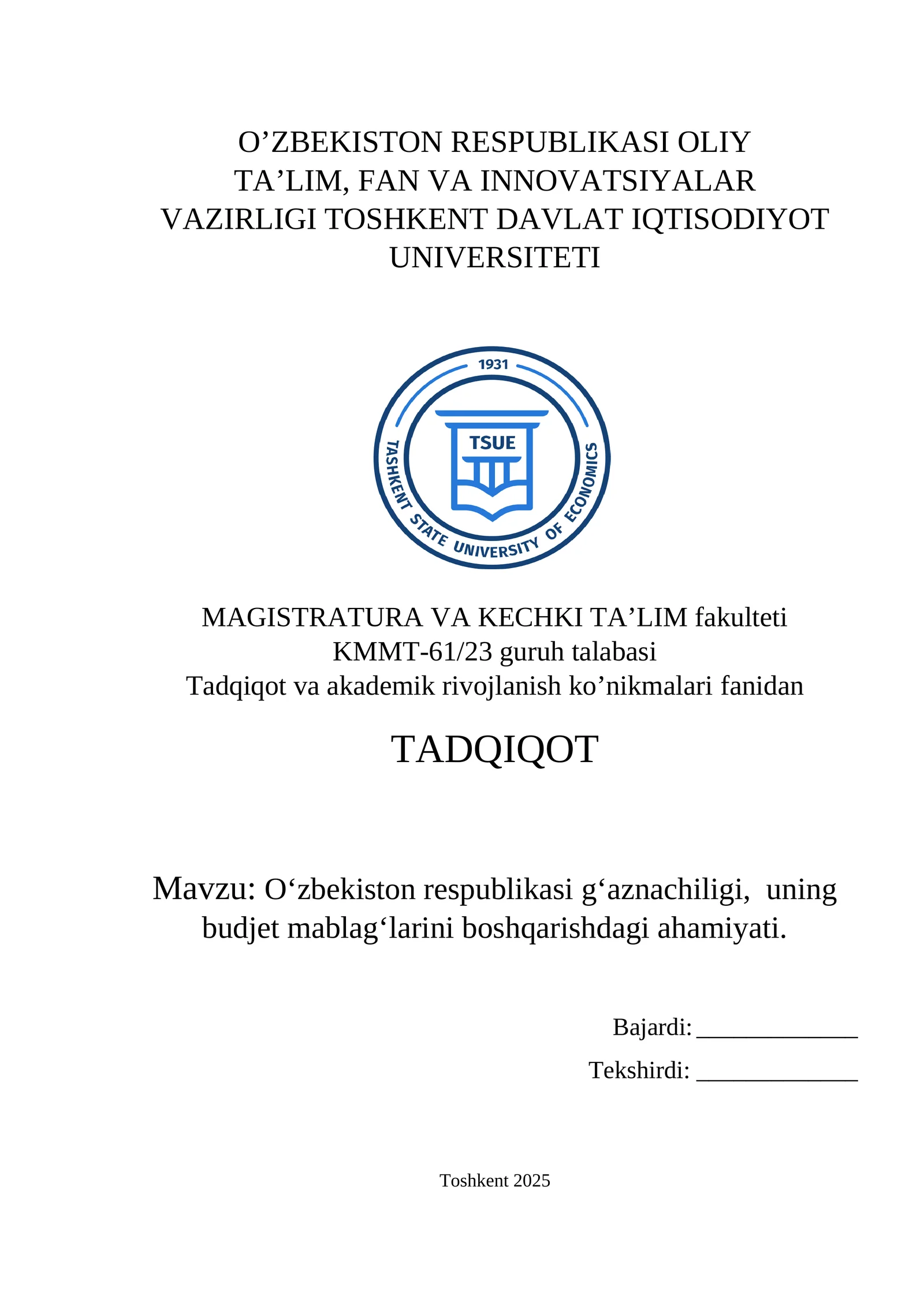 Oʻzbekiston respublikasi gʻaznachiligi, uning budjet mablagʻlarini boshqarishdagi ahamiyati