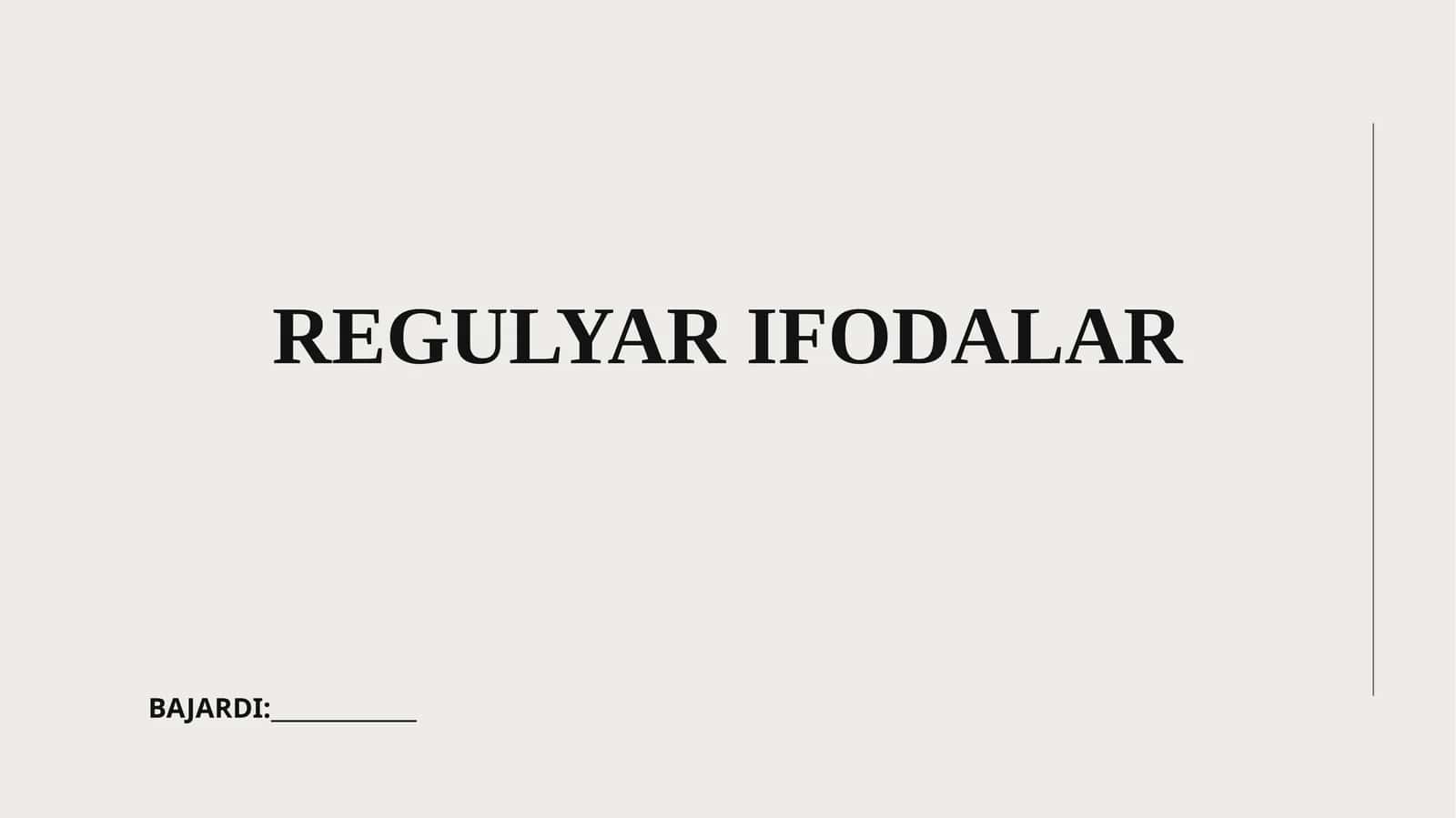 REGULYAR IFODALAR