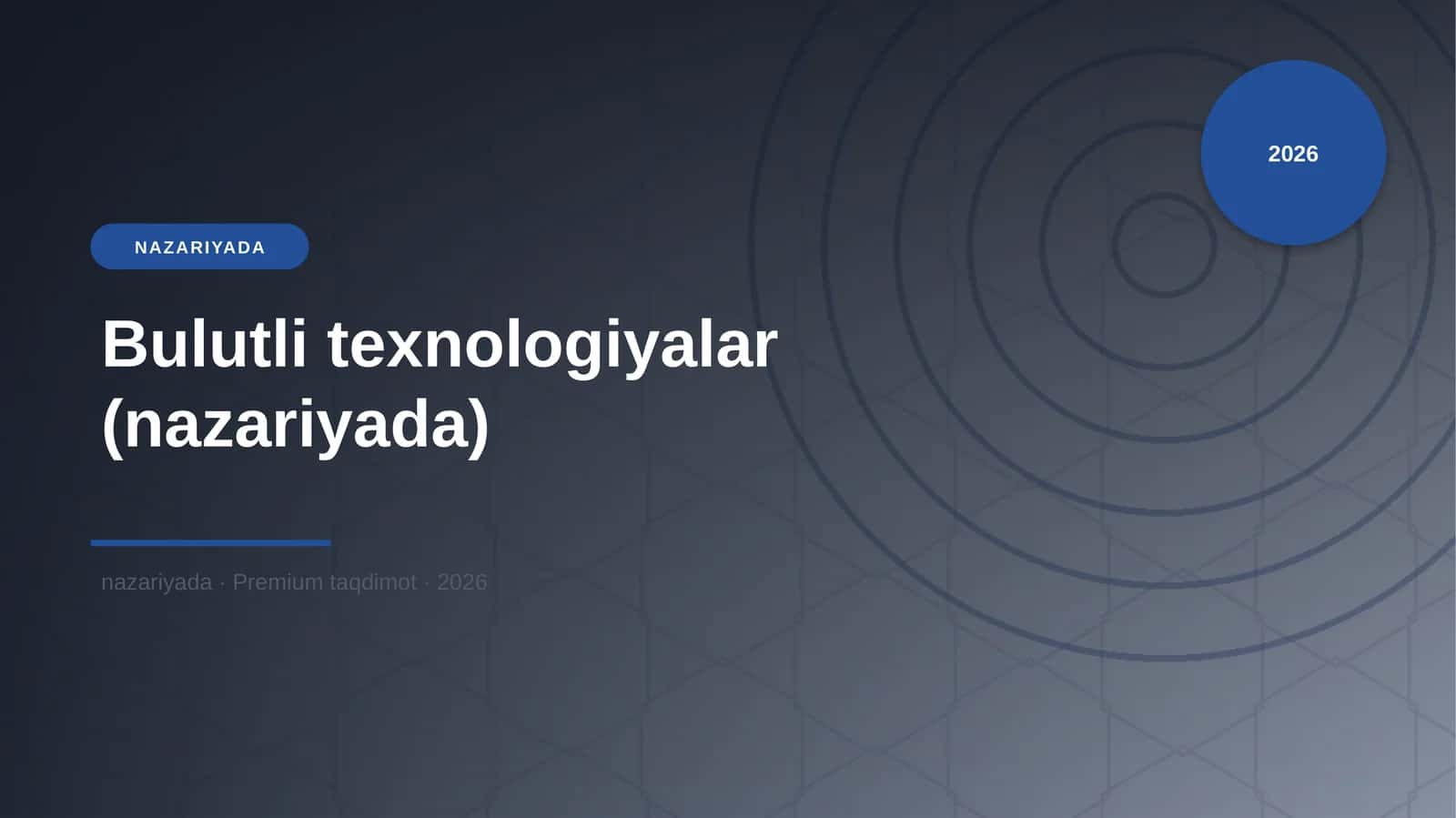 Bulutli texnologiyalar (nazariyada)