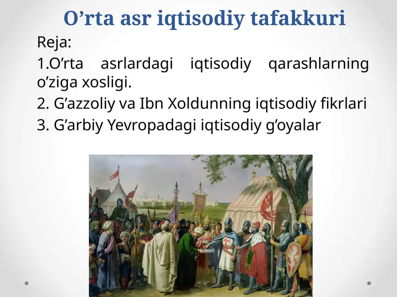 O’rta asr iqtisodiy tafakkuri