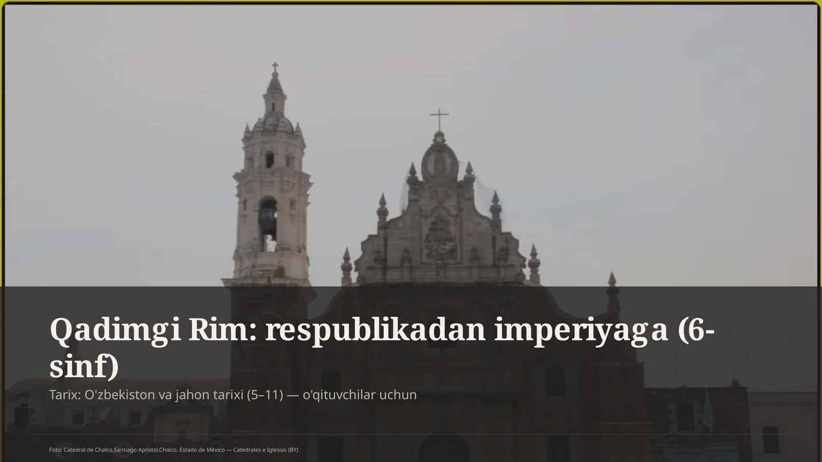 Qadimgi Rim: respublikadan imperiyaga (6-sinf)