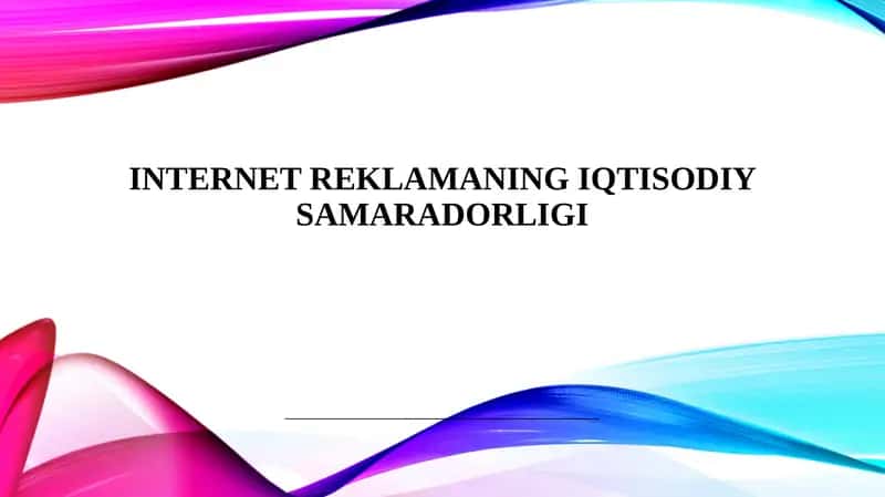 Internet reklamaning iqtisodiy samaradorligi