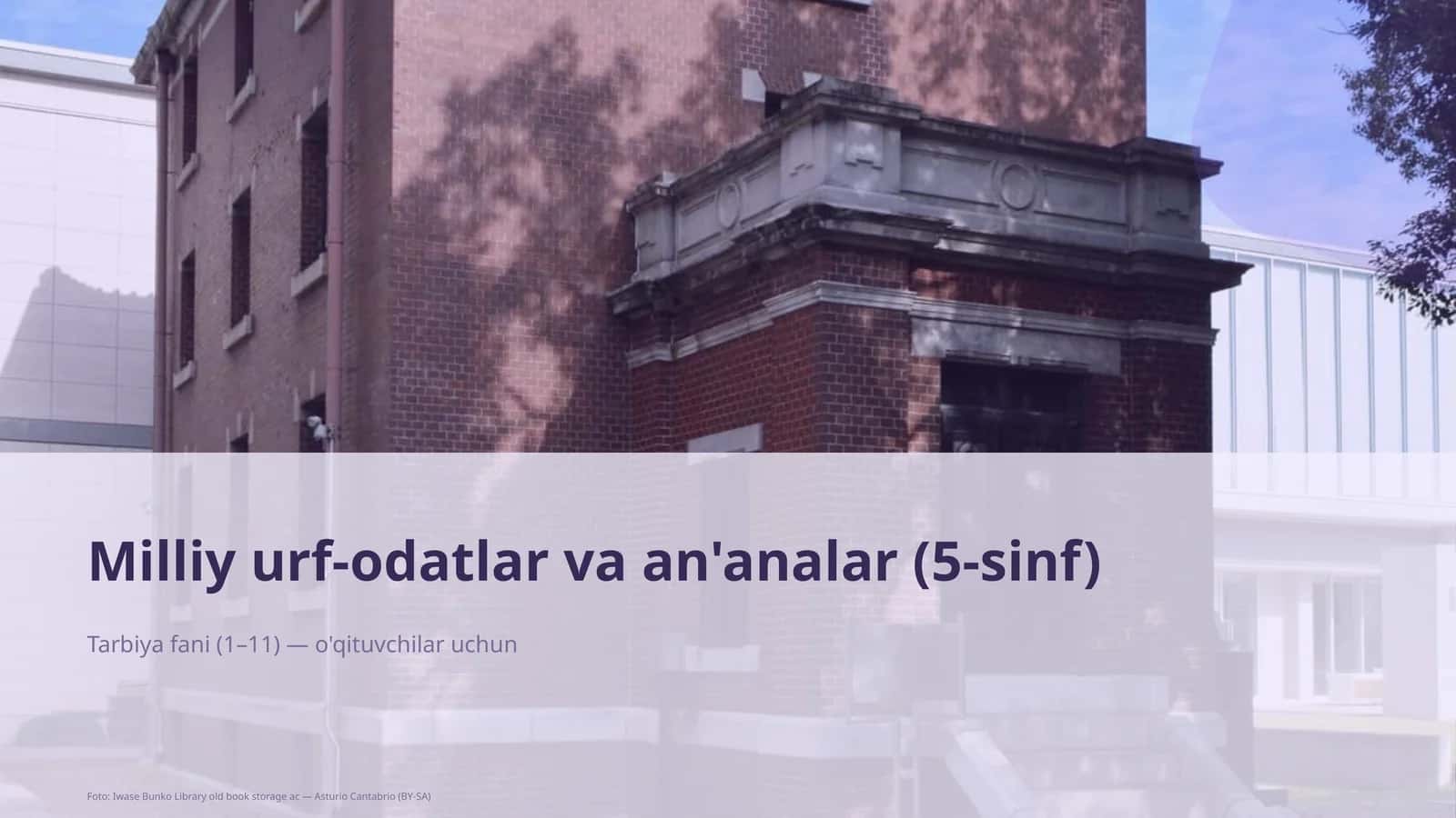 Milliy urf-odatlar va an'analar (5-sinf)