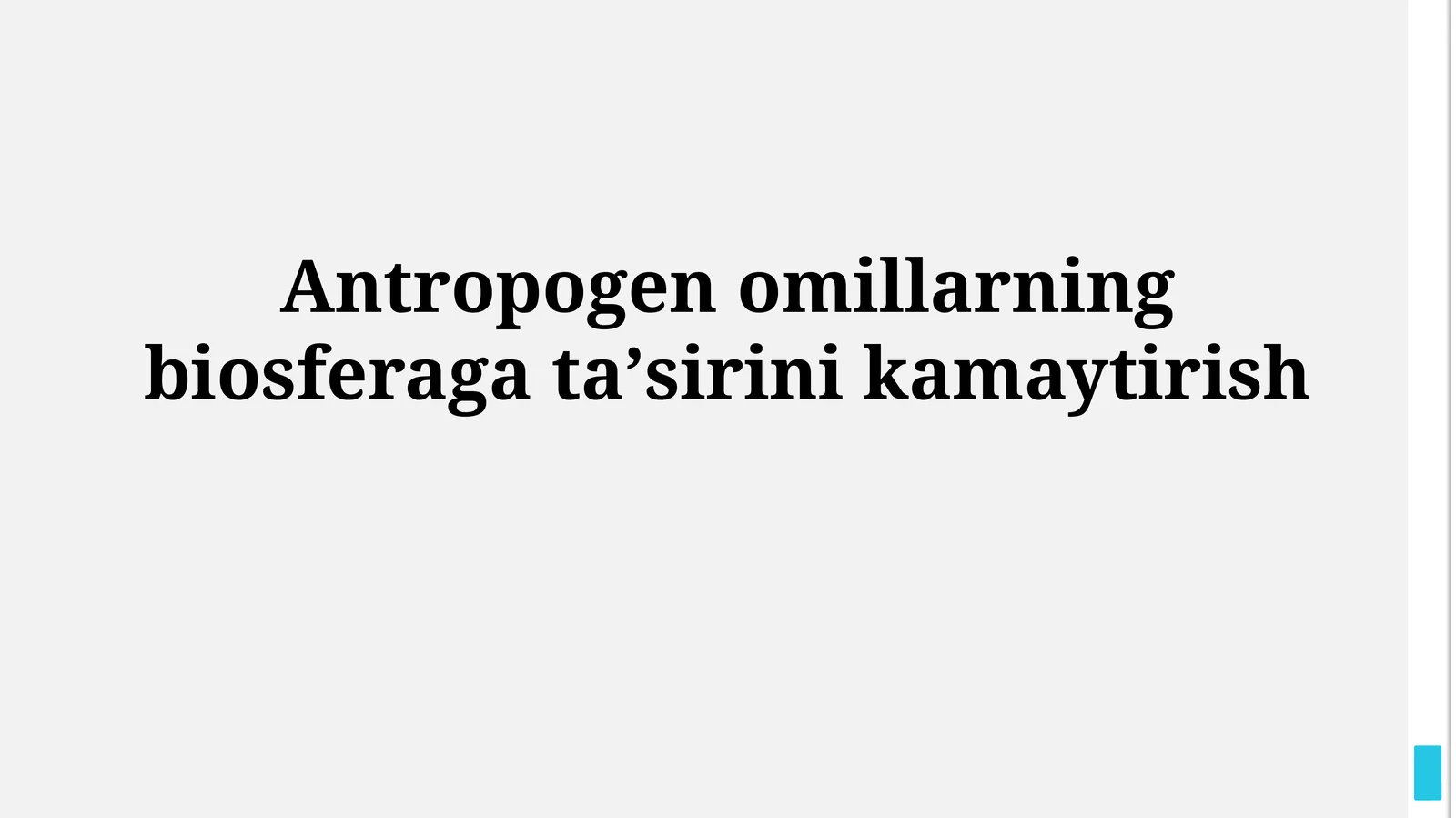 Antropogen omillarning biosferagataʼsirinikamaytirish
