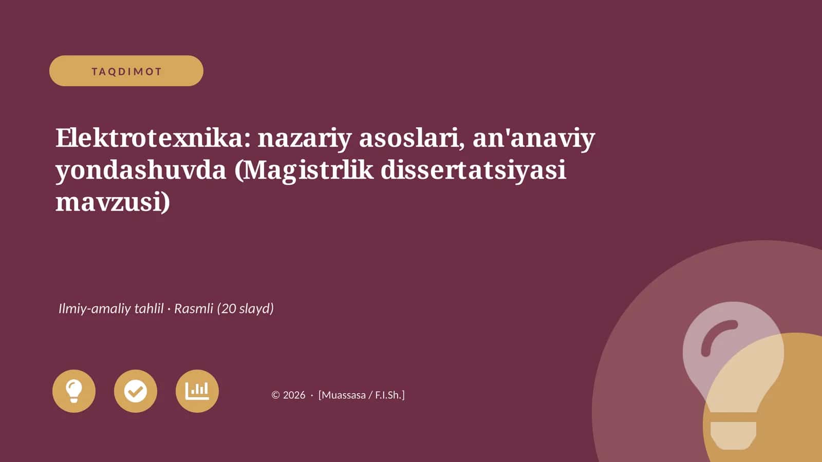 Elektrotexnika: nazariy asoslari, an'anaviy yondashuvda (Magistrlik dissertatsiyasi mavzusi)