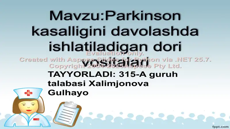 Parkinson kasalligini davolashda ishlatiladigan dori vositalari