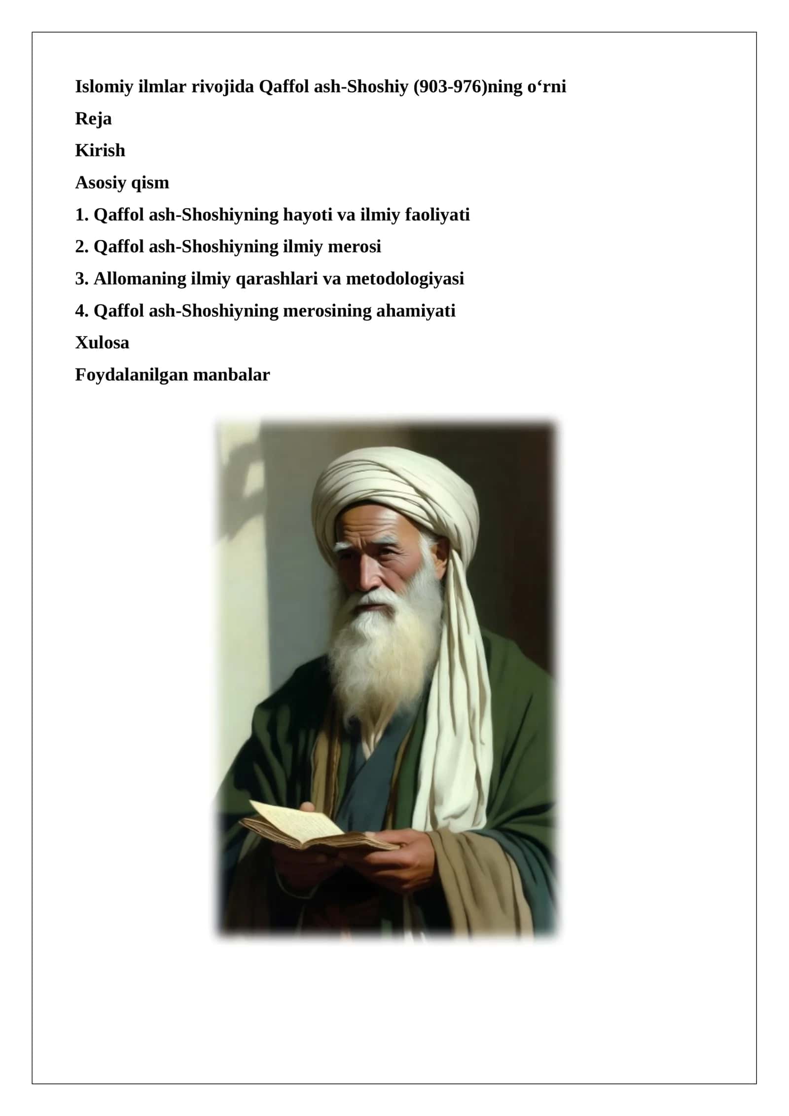 Islomiy ilmlar rivojida Qaffol ash-Shoshiy (903-976)ning oʻrni.
