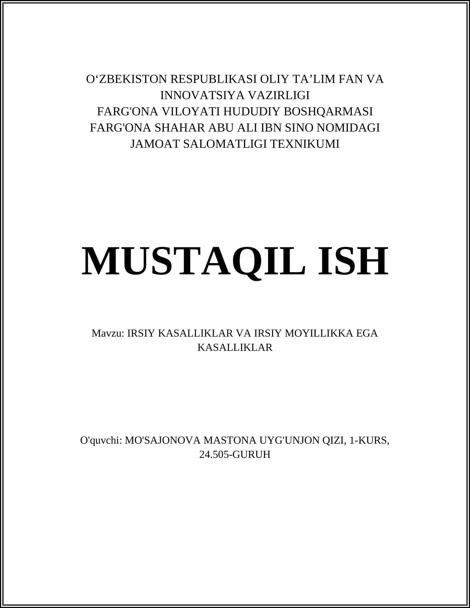 IRSIY KASALLIKLAR VA IRSIY MOYILLIKKA EGA KASALLIKLAR