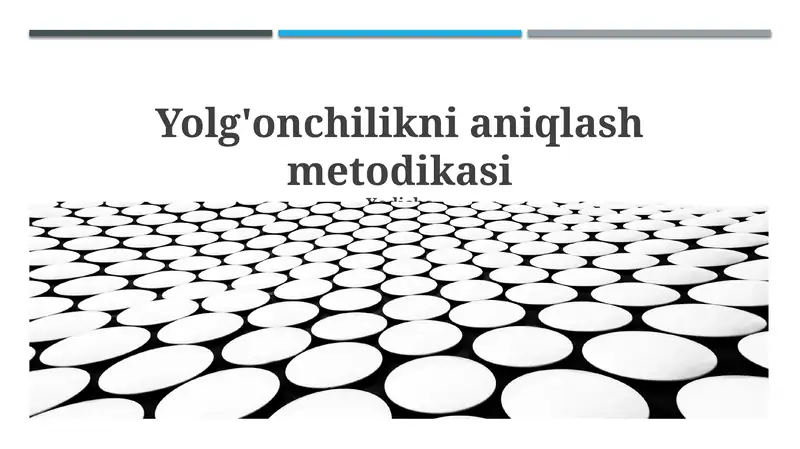 Yolg'onchilikni aniqlash metodikasi