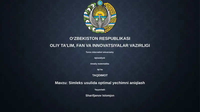Simleks usulida optimal yechimni aniqlash