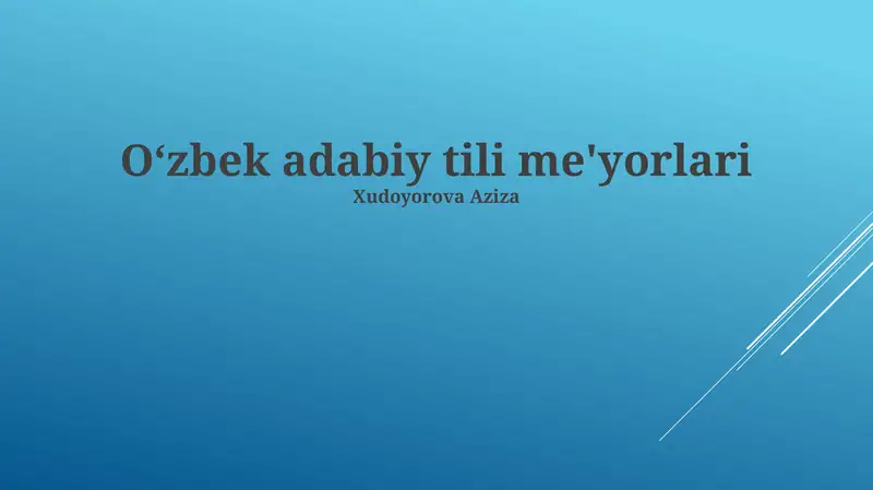 Oʻzbek adabiy tili me'yorlari