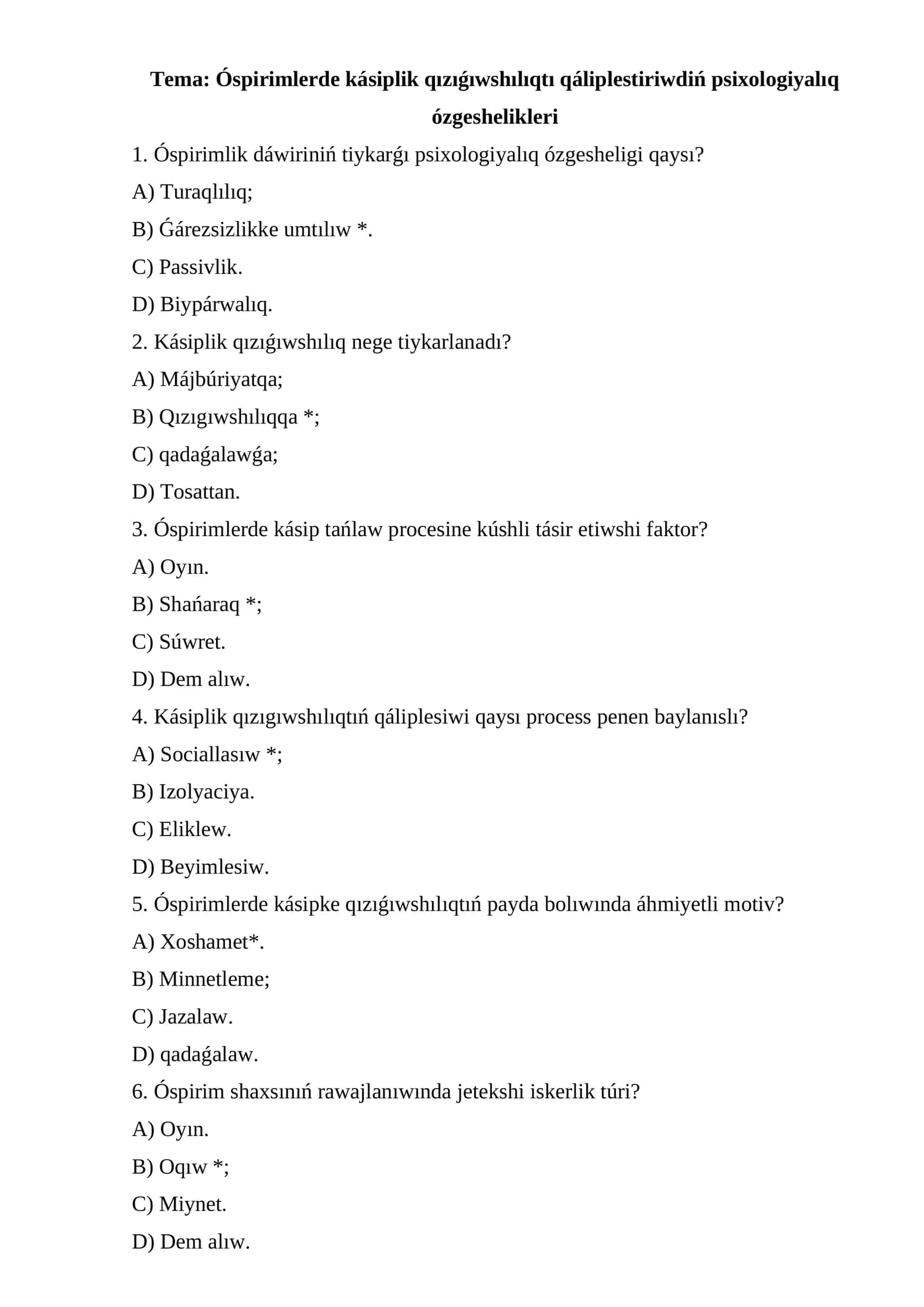 Óspirimlerde kásiplik qızıǵıwshılıqtı qáliplestiriwdiń psixologiyalıq ózgeshelikleri