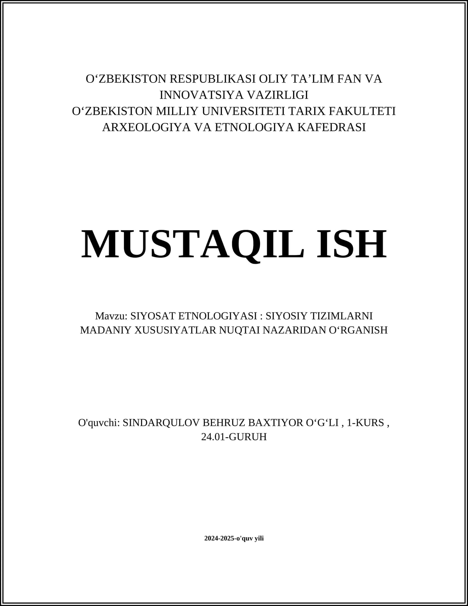 SIYOSAT ETNOLOGIYASI: SIYOSIY TIZIMLARNI MADANIY XUSUSIYATLAR NUQTAI NAZARIDAN OʻRGANISH