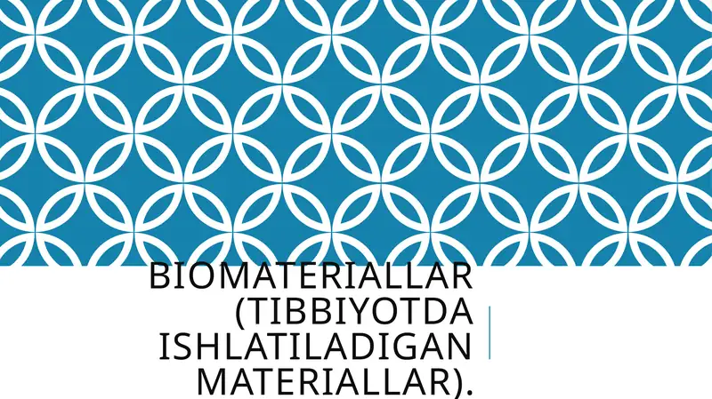 Biomateriallar (Tibbiyot)