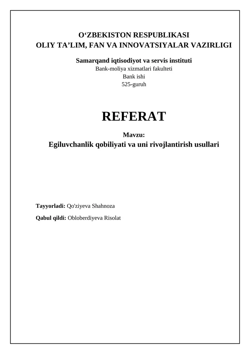 Egiluvchanlik qobiliyati va uni rivojlantirish usullari