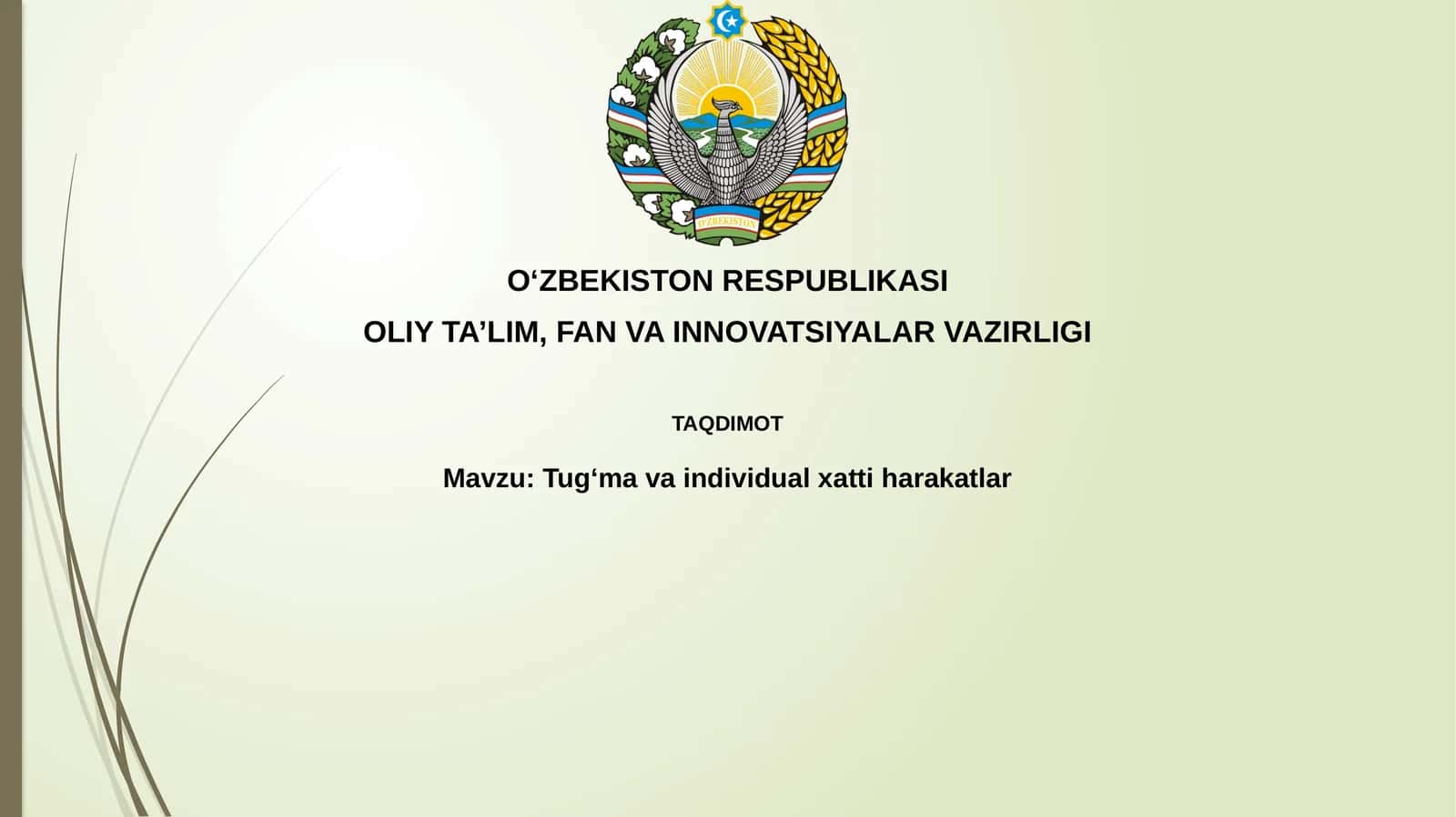 Tug‘mavaindividualxattiharakatlar