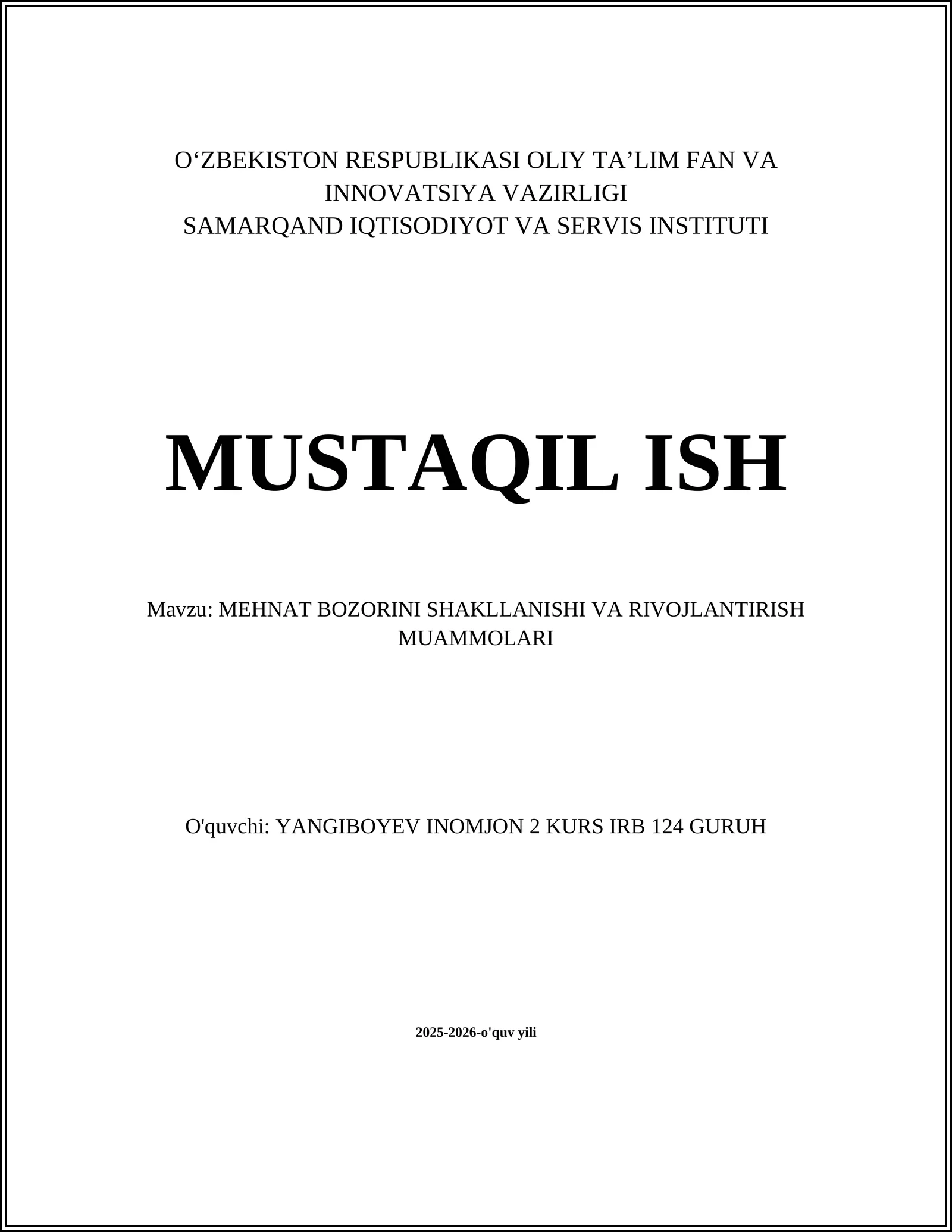 MEHNAT BOZORINI SHAKLLANISHI VA RIVOJLANTIRISH MUAMMOLARI