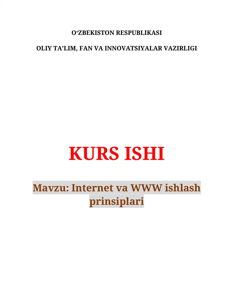Internet va WWW ishlash prinsiplari