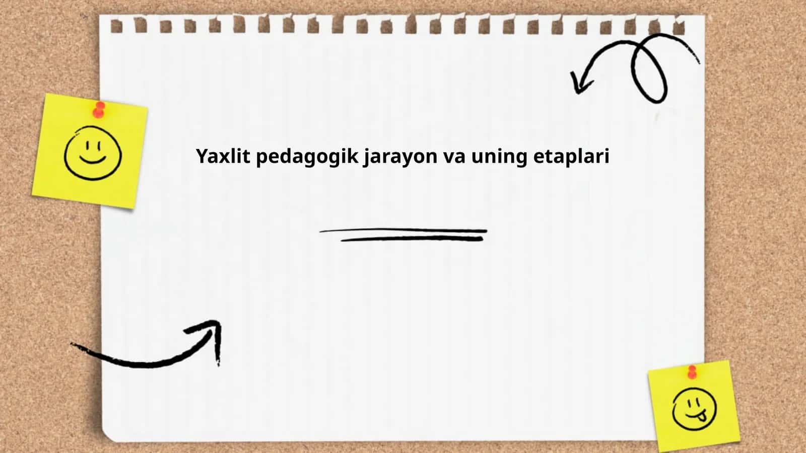 Yaxlit pedagogik jarayon va uning etaplari