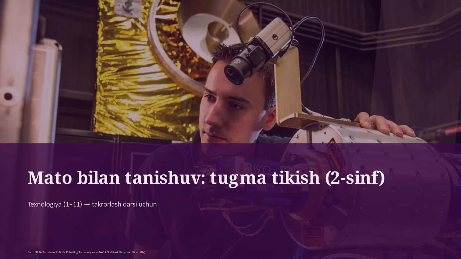 Mato bilan tanishuv: tugma tikish (2-sinf)