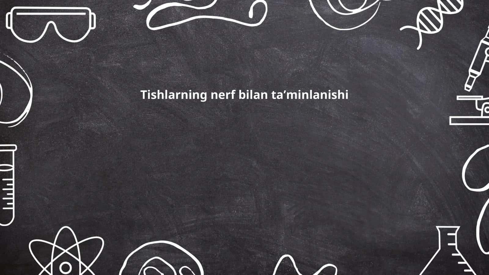 Tishlarning nerf bilan taʼminlanishi