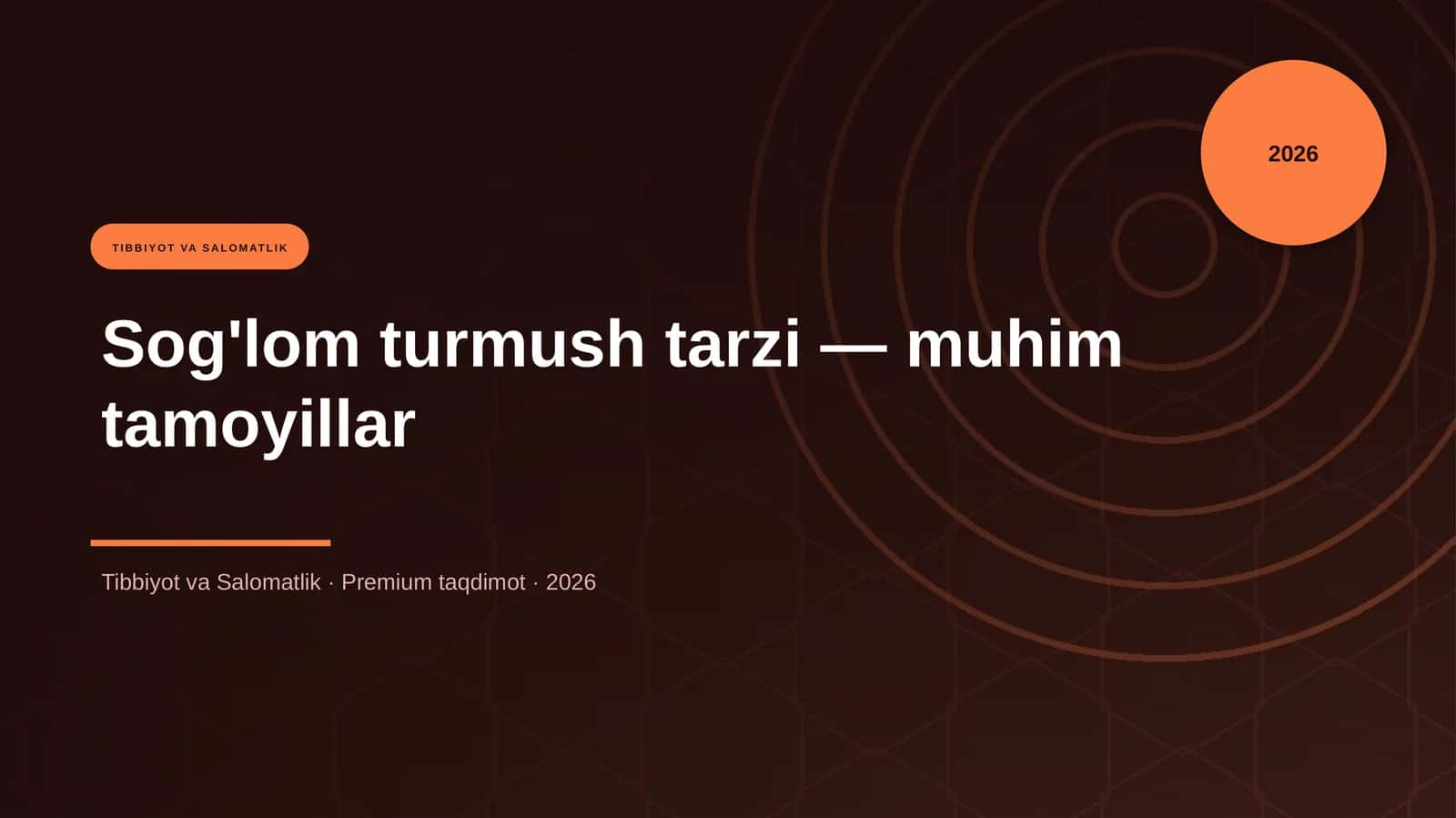 Sog'lom turmush tarzi — muhim tamoyillar