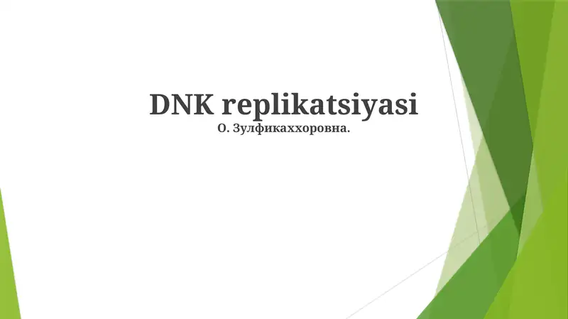 DNK replikatsiyasi