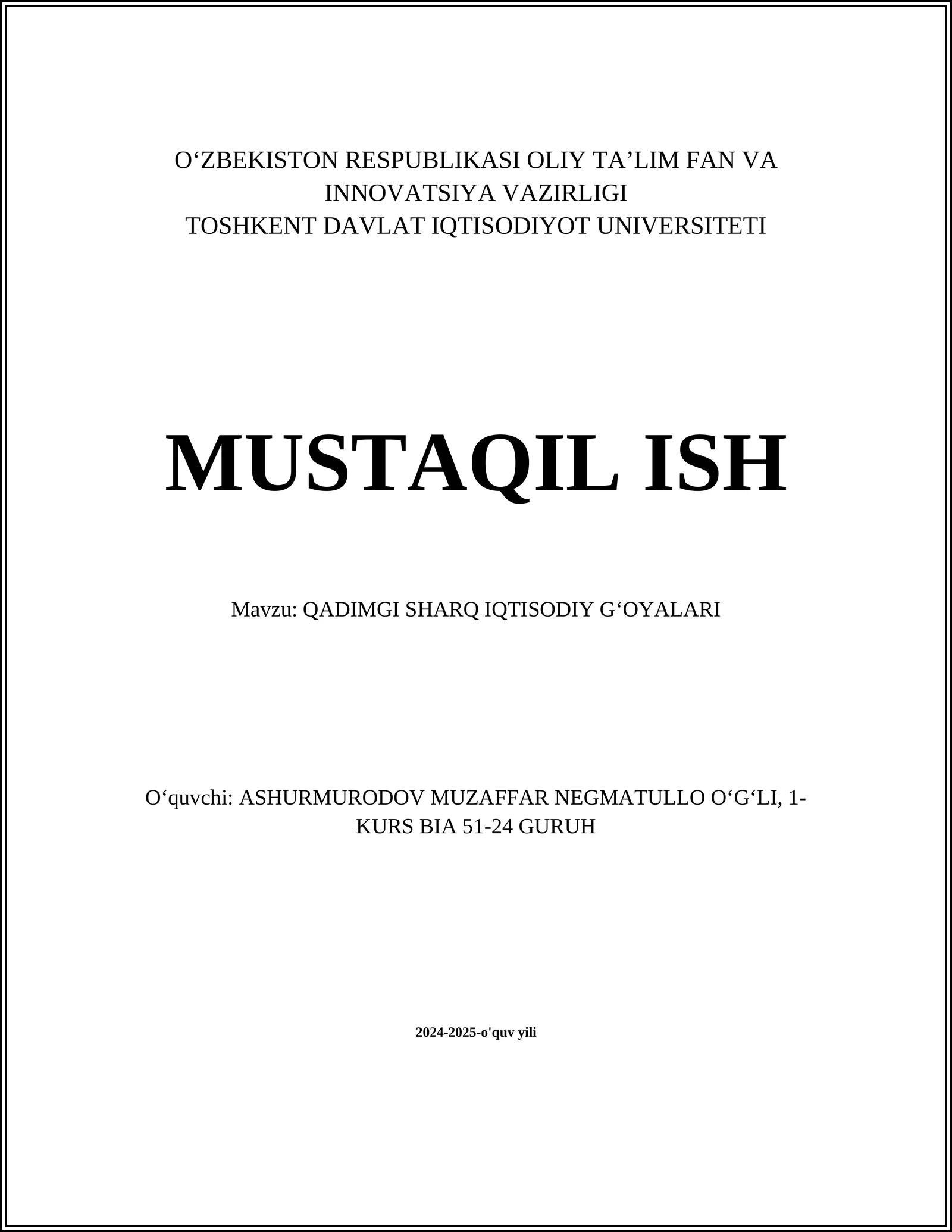 QADIMGI SHARQ IQTISODIY GʻOYALARI