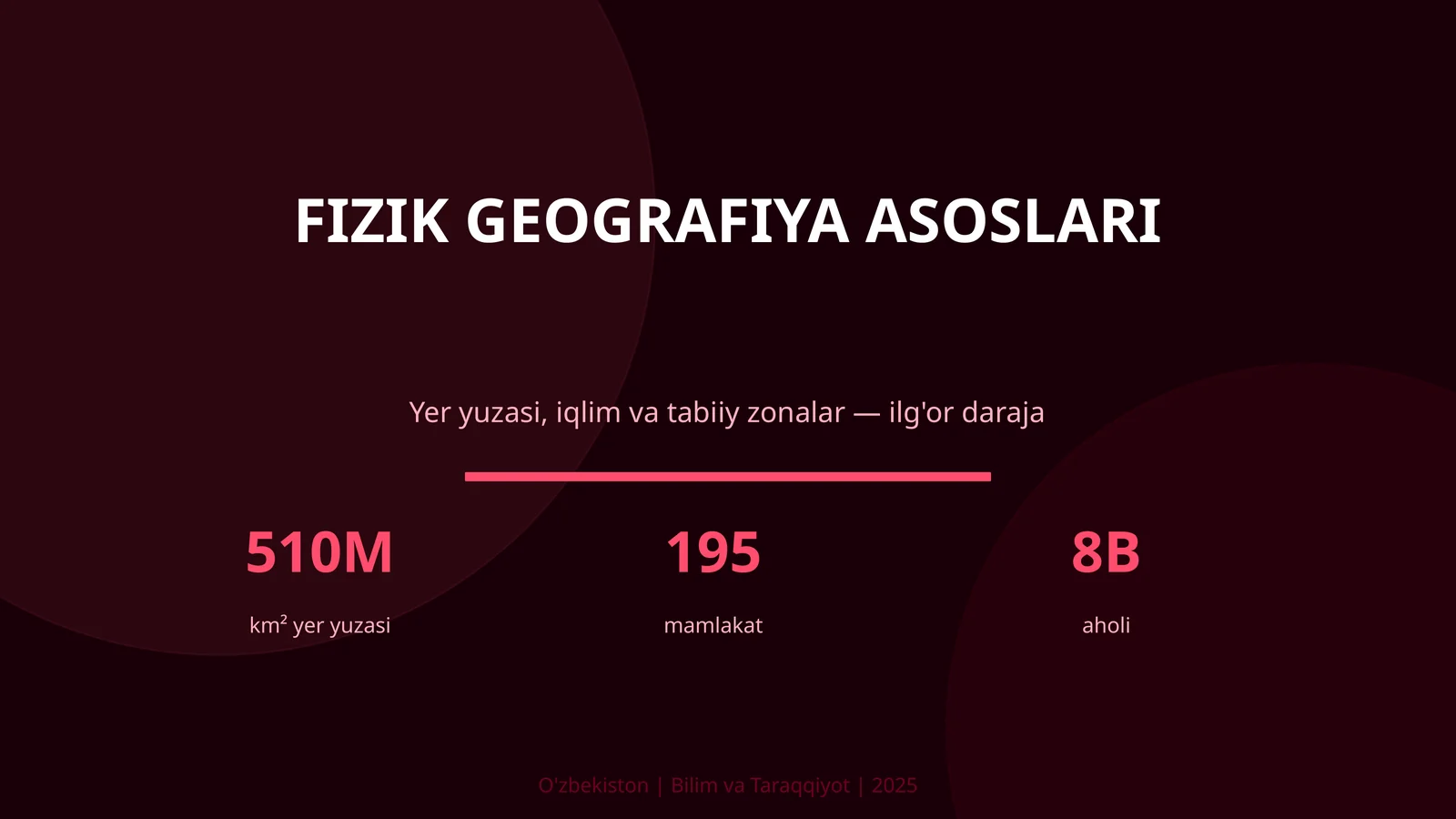 FIZIK GEOGRAFIYA ASOSLARI