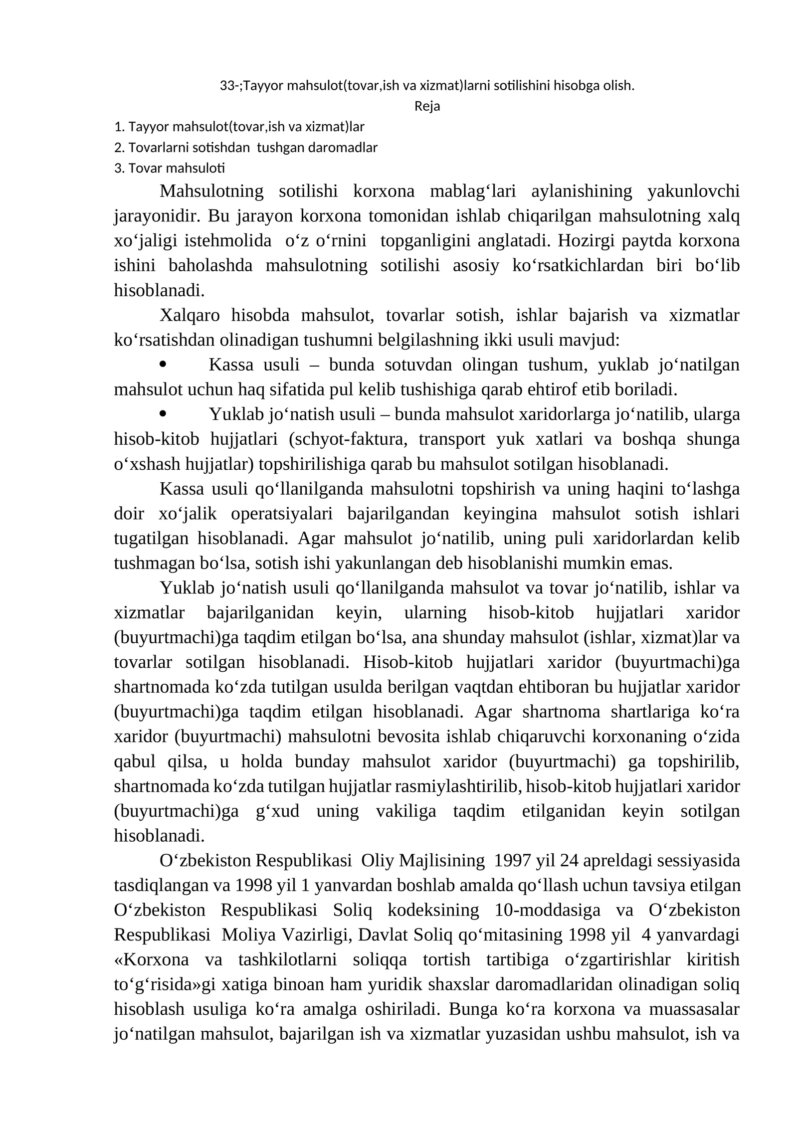 Tayyor mahsulot(tovar,ish va xizmat)larni sotilishini hisobga olish