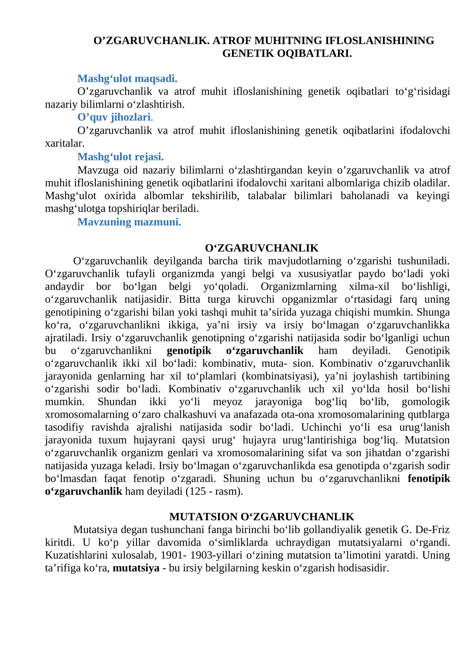 O’ZGARUVCHANLIK. ATROF MUHITNING IFLOSLANISHINING GENETIK OQIBATLARI