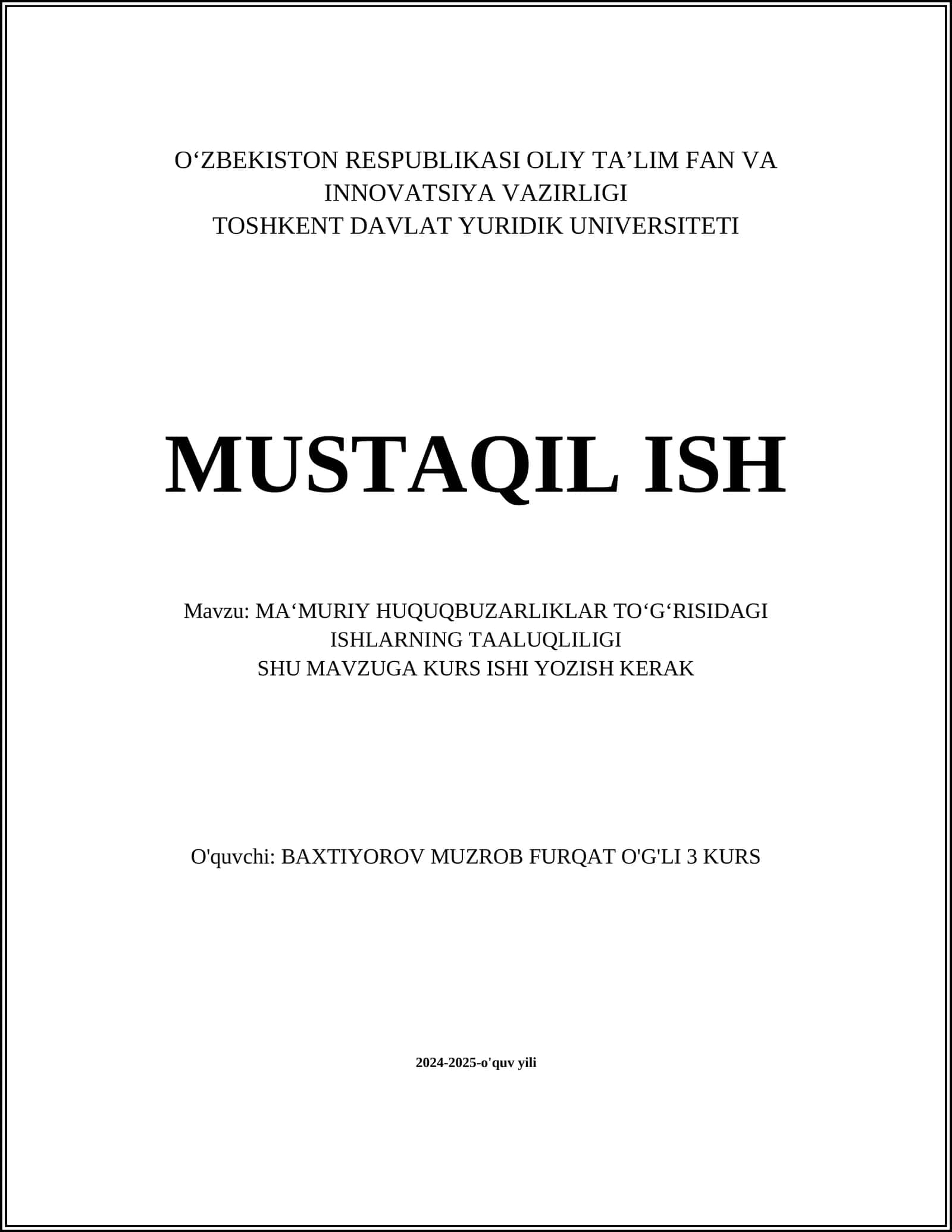 MA‘MURIY HUQUQBUZARLIKLAR TO‘G‘RISIDAGI ISHLARNING TAALUQLILIGI