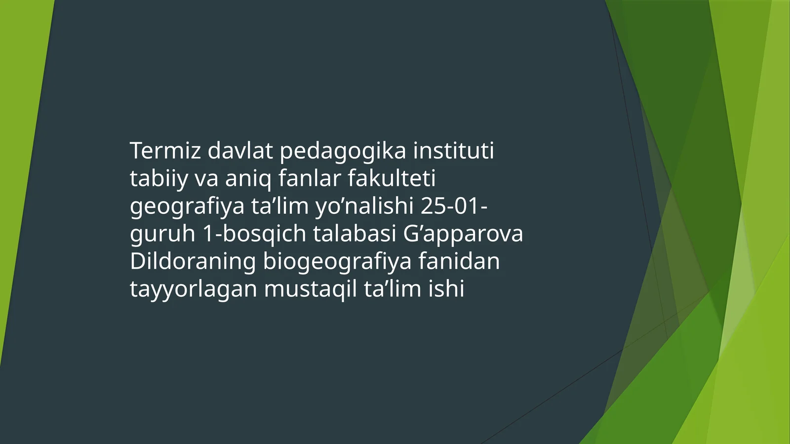 Biogeografiyaning fansifati dashakillanishi