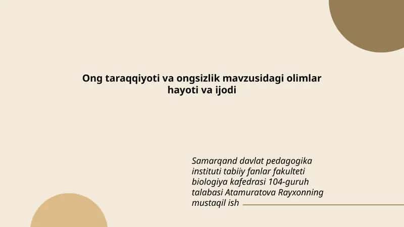 Ong taraqqiyoti va ongsizlik mavzusidagi olimlar hayoti va ijodi