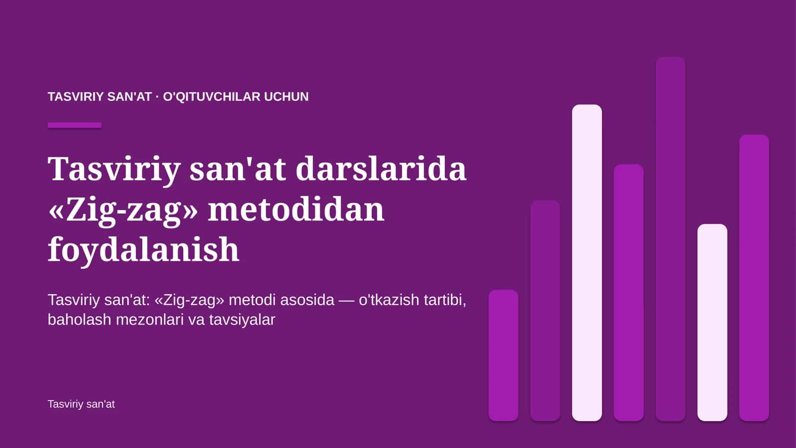 tasviriy san'at darslarida zig zag metodidan foydalanish 1594