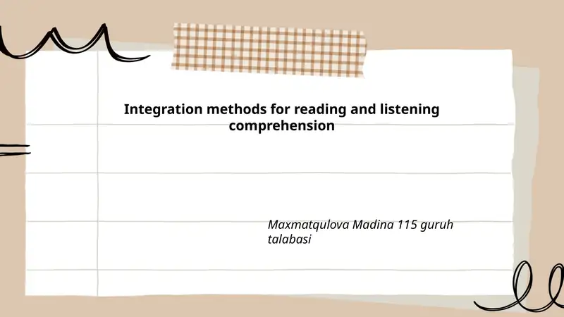 Integration methods for reading and listening comprehension